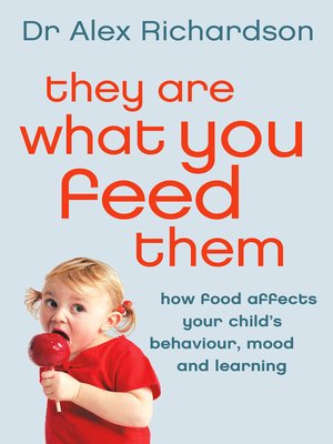cover image of They Are What You Feed Them